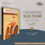 Osmanski-sultani-period- uspostave -osmanskog-carstva